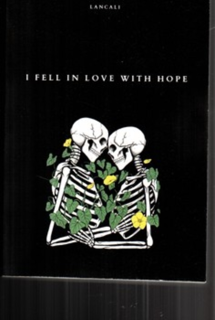 تصویر  i fell in love with hope - full text (رقعی - شمیز)